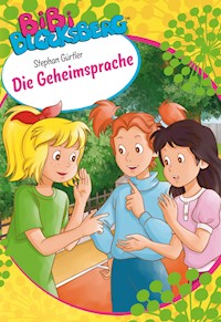 Bibi Blocksberg - Die Geheimsprache - Stephan Gürtler - E-Book