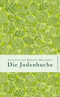 Die Judenbuche - Annette von Droste-Hülshoff - E-Book + Hörbuch
