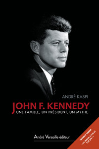 John F. Kennedy - André Kaspi - E-Book