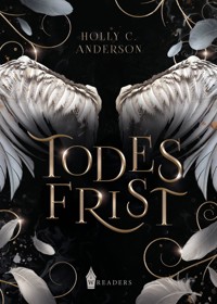 Todesfrist - Holly C. Anderson - E-Book