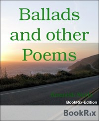 Ballads and other Poems - Kenneth Surls - E-Book