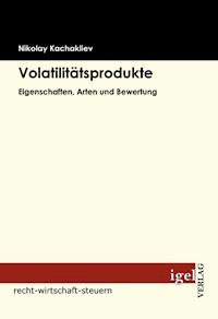 Volatilitätsprodukte - Nikolay Kachakliev - E-Book