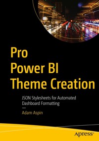Pro Power BI Theme Creation - Adam Aspin - E-Book