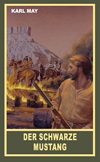 Der schwarze Mustang - Karl May - E-Book