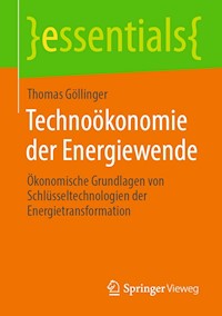 Technoökonomie der Energiewende - Thomas Gollinger - E-Book