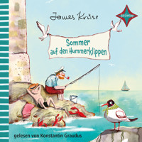 Sommer auf den Hummerklippen - Die Hummerklippen, Teil 2 (ungekürzt) - James Krüss - Hörbuch