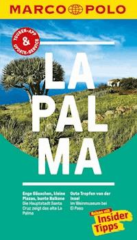 MARCO POLO Reiseführer La Palma - Horst H. Schulz - E-Book