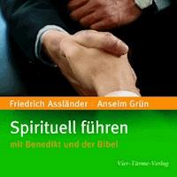 Spirituell führen - Anselm Grün - Hörbuch