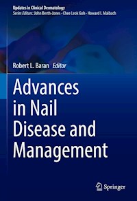 Advances in Nail Disease and Management -  - E-Book