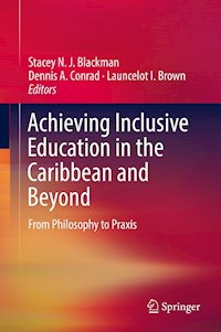 Achieving Inclusive Education in the Caribbean and Beyond - - E-Book