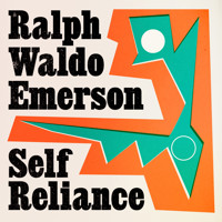 Self Reliance - Ralph Waldo Emerson - Hörbuch