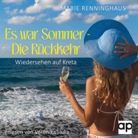 ES WAR SOMMER - DIE RÜCKKEHR - Marie Renninghaus - Hörbuch