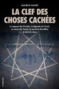 La clef des choses cachées - Maurice Magre - E-Book