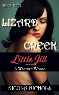 Lizard Creek - Nicola Nichols - E-Book
