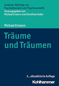 Träume und Träumen - Michael Ermann - E-Book