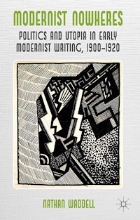 Modernist Nowheres - N. Waddell - E-Book