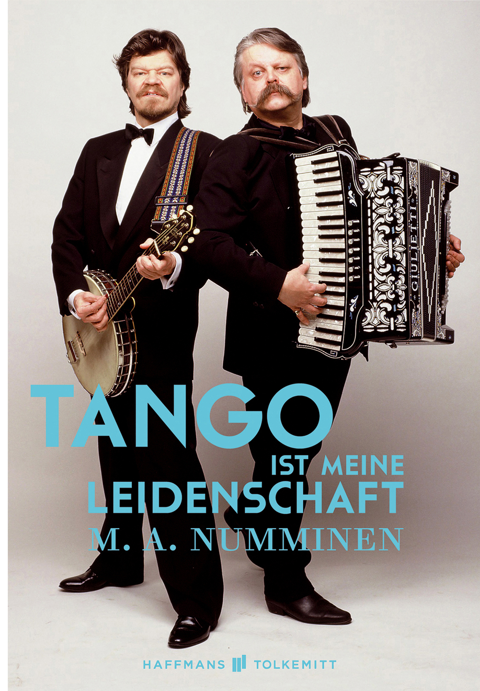 Tango ist meine Leidenschaft - M.A. Numminen - E-Book