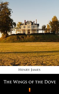 The Wings of the Dove - Henry James - E-Book