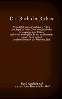 Das Buch der Richter, das 2. Geschichtsbuch aus dem Alten Testament der Bibel - Martin Luther - E-Book
