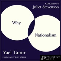 Why Nationalism - Yael Tamir - Hörbuch