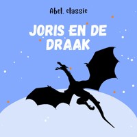 Abel Classics, Joris en de draak - Joris van Cappadocië - Hörbuch