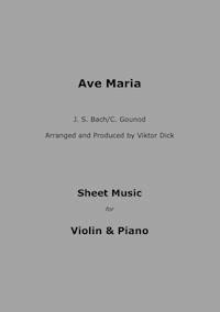 Ave Maria - J.S. Bach / C. Gounod - Viktor Dick - E-Book