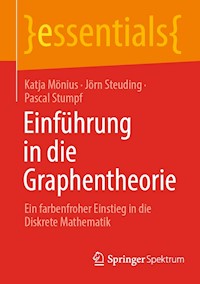 Einführung in die Graphentheorie - Katja Mönius - E-Book