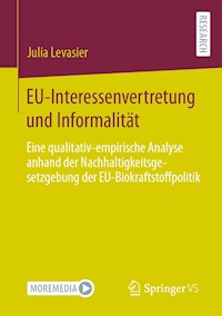 EU-Interessenvertretung und Informalität - Julia Levasier - E-Book