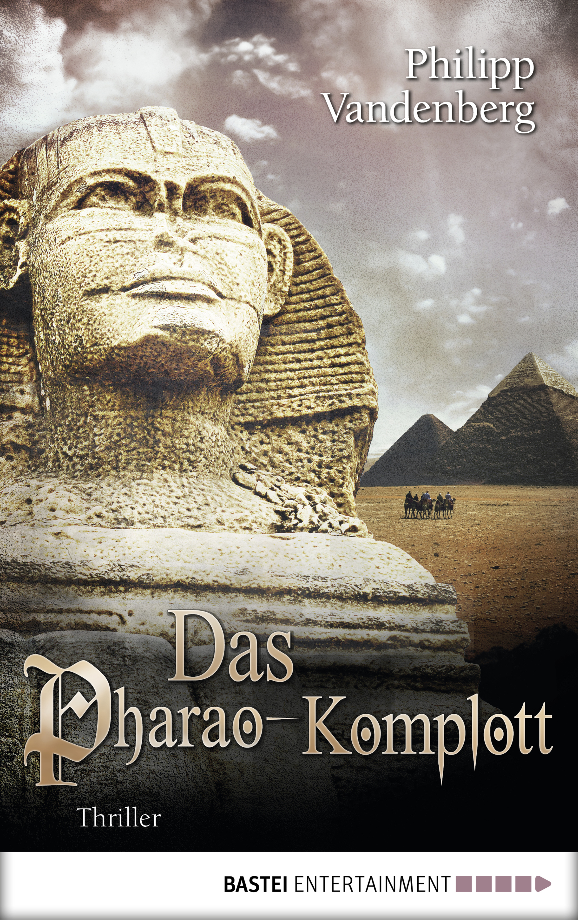 Das Pharao-Komplott - Philipp Vandenberg - E-Book