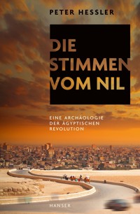 Die Stimmen vom Nil - Peter Hessler - E-Book