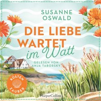 Die Liebe wartet im Watt - Susanne Oswald - E-Book + Hörbuch