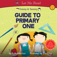 Timmy & Tammy: Guide to Primary One - Ruth Wan-Lau - Hörbuch