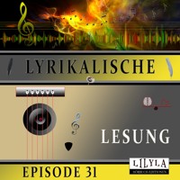 Lyrikalische Lesung Episode 31 - Various Artists - Hörbuch