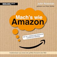 Mach's wie Amazon! - John Rossman - Hörbuch