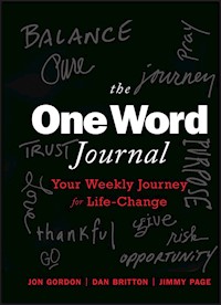 The One Word Journal - Jon Gordon - E-Book