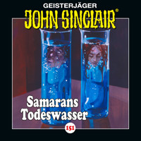 John Sinclair, Folge 151: Samarans Todeswasser - Teil 1 von 2 - Jason Dark - Hörbuch