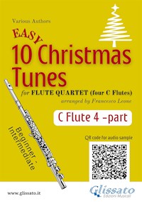 Flute 4 part of "10 Easy Christmas Tunes" for Flute Quartet - Christmas Carols - E-Book