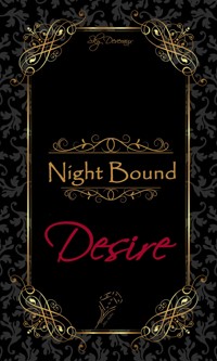 Night Bound - Sky Deveraux - E-Book
