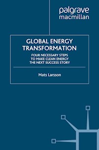 Global Energy Transformation - M. Larsson - E-Book