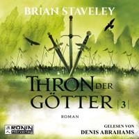 Thron der Götter - Die Thron Trilogie 3 (Ungekürzt) - Brian Staveley - Hörbuch