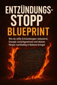 Entzündungsstopp Blueprint - Lina Krüger - E-Book