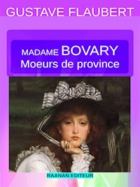 Madame Bovary - Gustave Flaubert - E-Book
