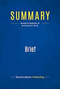 Summary: Brief - BusinessNews Publishing - E-Book