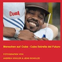 Menschen auf Cuba - Jens Schulze - E-Book