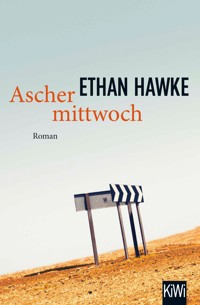 Aschermittwoch - Ethan Hawke - E-Book