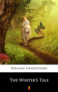 The Winter’s Tale - William Shakespeare - E-Book