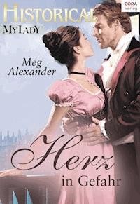 Herz in Gefahr - MEG ALEXANDER - E-Book