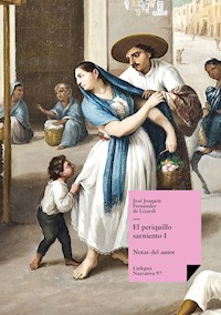 El periquillo sarniento I - José Joaquín Fernández de Lizardi - E-Book