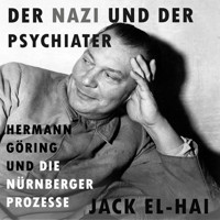 Der Nazi und der Psychiater - Jack El-Hai - Hörbuch
