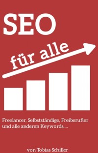 Einfach SEO! - Tobias Schiller - E-Book